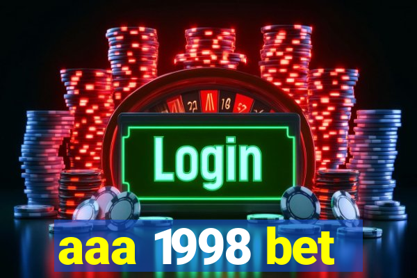 aaa 1998 bet